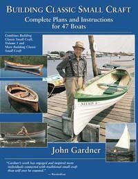 Building Classic Small Craft Av John Gardner Building Classic Small Craft Av John Gardner