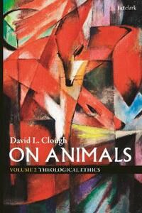 Clough, David L. On Animals