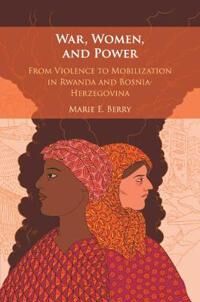 Berry Marie E. War Women and Power
