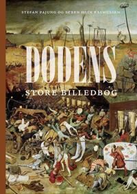 Dødens Store Billedbog Av Stefan Pajung Dødens Store Billedbog Av Stefan Pajung
