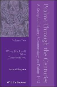 Gillingham, S Psalms Through the Centuries, Volume 2