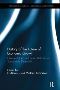 History Of The Future Of Economic Growth