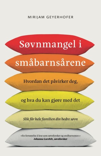 Søvnmangel I Småbarnsårene Av Mirijam Geyerhofer