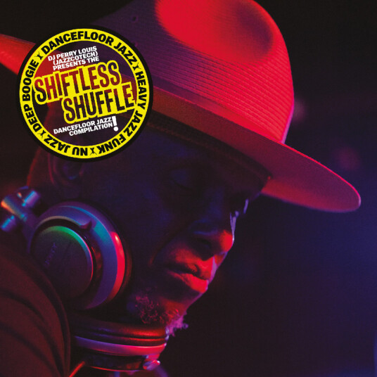 DJ Perry Louis (JazzCotech) presents Shiftless Shuffle