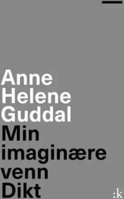 Min Imaginære Venn Av Anne Helene Guddal