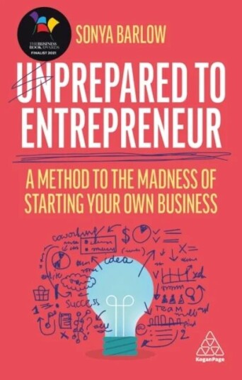 Unprepared To Entrepreneur Av Sonya Barlow