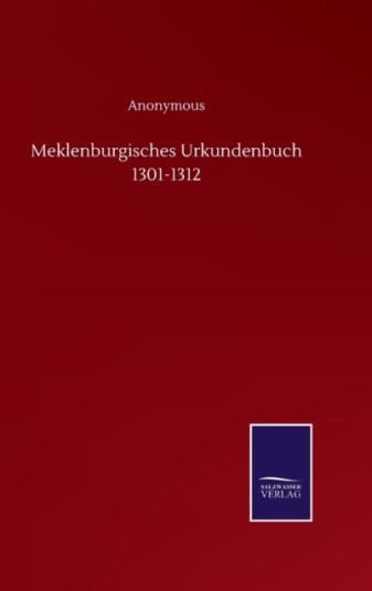 Meklenburgisches Urkundenbuch 1301 1312