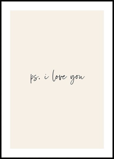 Prints By Ayleen Ps. I Love You Plakat Plakat / 100x150cm 