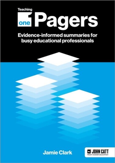 Teaching OnePagers: Evidenceinformed summaries for busy educational professionals Teaching OnePagers: Evidenceinformed summaries for busy educational professionals