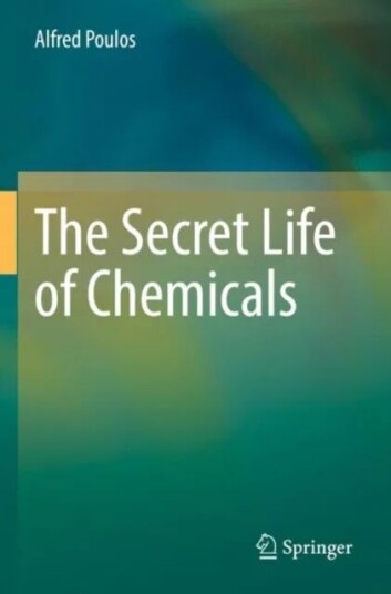 The Secret Life Of Chemicals Av Alfred Poulos