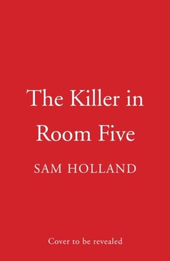 The Killer in Room Five The Killer in Room Five