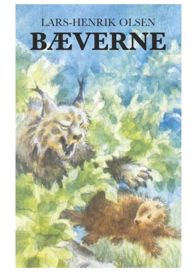 Bæverne | Lars-Henrik Olsen | Språk: Dansk