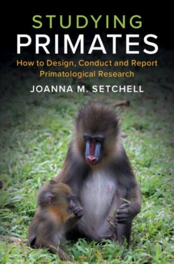 Studying Primates Av Joanna M. (Durham University) Setchell
