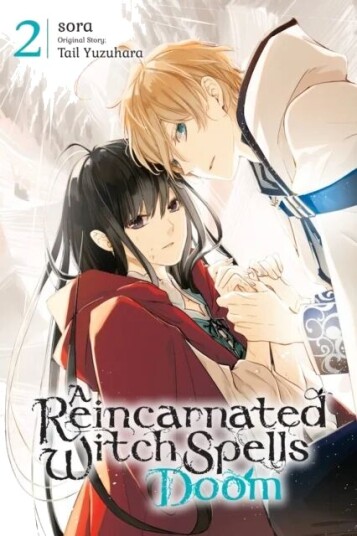 A Reincarnated Witch Spells Doom, Vol. 2 Av Sora