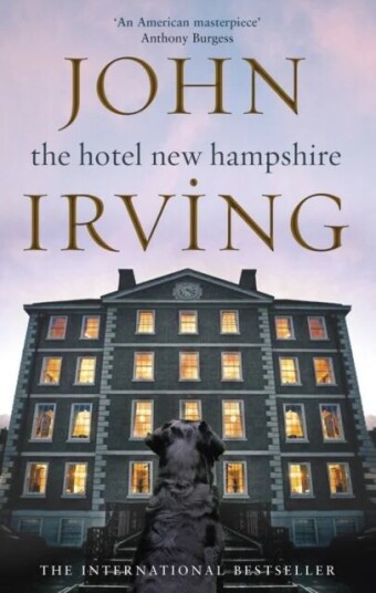 The Hotel New Hampshire Av John Irving