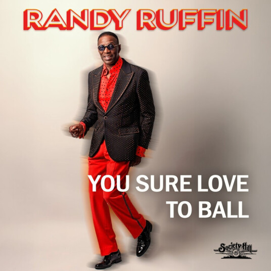 Randy Ruffin You Sure Love To Ball CD