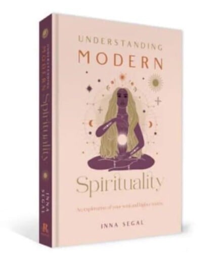 Understanding Modern Spirituality Av Inna Segal