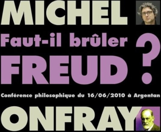Michel Onfray FautIl Brûler Freud? CD