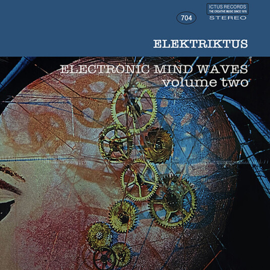 Elektriktus Electrinic Mind Waves Volume Two CD