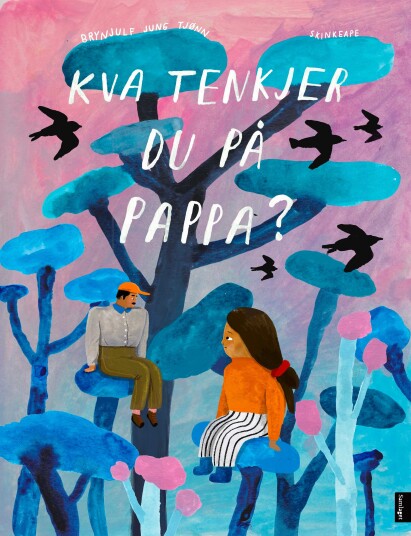 Kva tenkjer du på, pappa? Kva tenkjer du på, pappa?