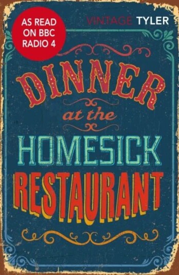 Dinner At The Homesick Restaurant Av Anne Tyler