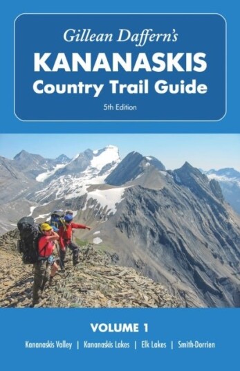 Gillean Daffern¿s Kananaskis Country Trail Guide ¿ 5th Edition, Volume 1