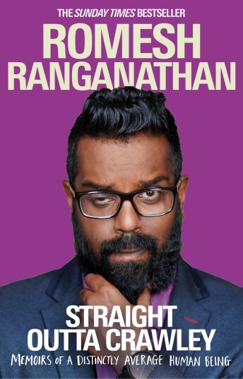 Straight Outta Crawley Av Romesh Ranganathan