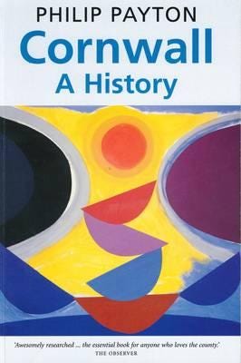 Cornwall: A History Av Philip Payton Cornwall: A History Av Philip Payton