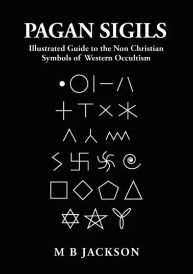 Pagan Sigils Av Mark Jackson