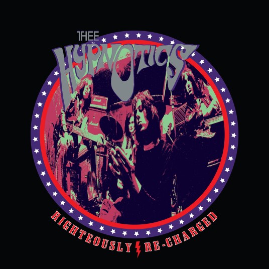 Thee Hypnotics Righteously Recharged LP/Vinyl