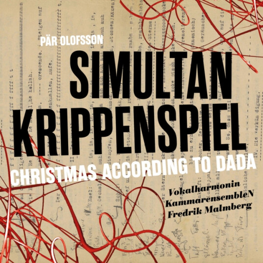 Vokalharmonin, Pär Olofsson Olofsson: Simultan Krippenspiel Christmas According To DADA CD