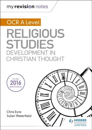 My Revision Notes Ocr A Level Religious Studies: Developments In Christian Thought Av Julian Waterfield, Chris Eyre