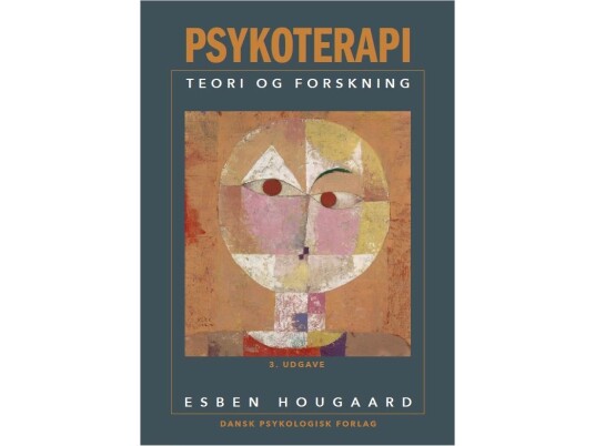 Psykoterapi. Teori Og Forskning | Esben Hougaard | Språk: Dansk