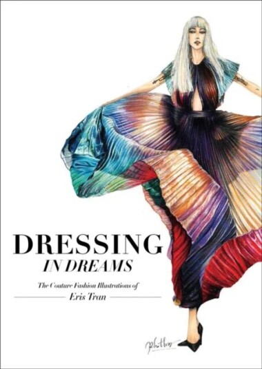 Dressing In Dreams Av Eris Tran