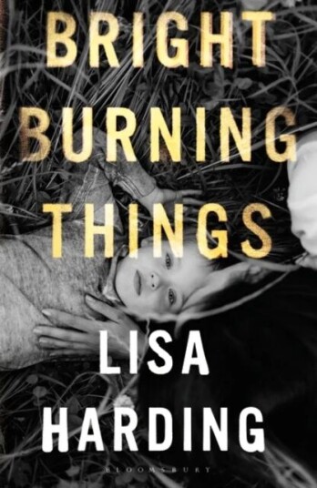 Bright Burning Things Av Harding Lisa Harding