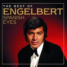 Bengans Engelbert Humperdinck - Spanish Eyes: The Best Of