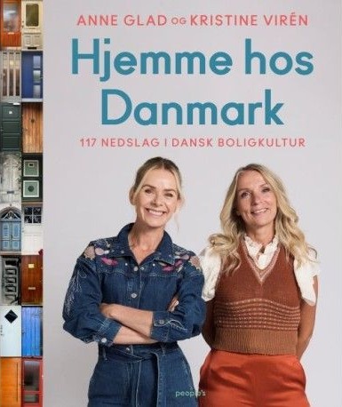 Hjemme Hos Danmark | Anne Glad, Kristine Virén | Språk: Dansk