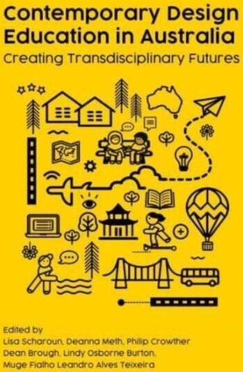 Contemporary Design Education in Australia