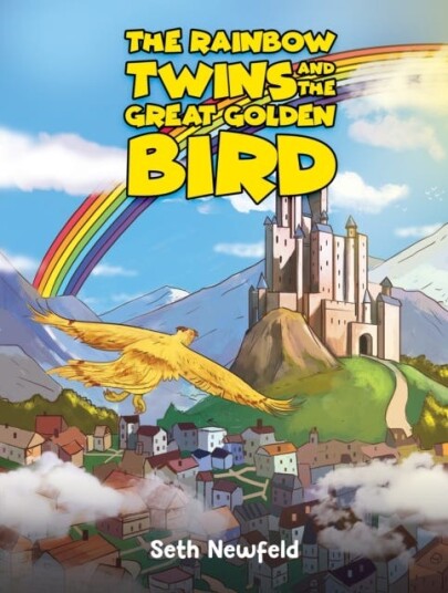 The Rainbow Twins and the Great Golden Bird The Rainbow Twins and the Great Golden Bird