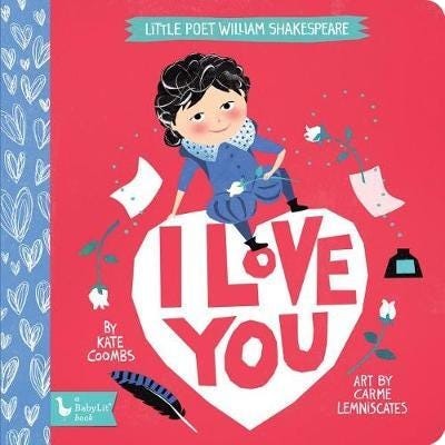 I Love You Little Poet William Shakespeare I Love You Little Poet William Shakespeare