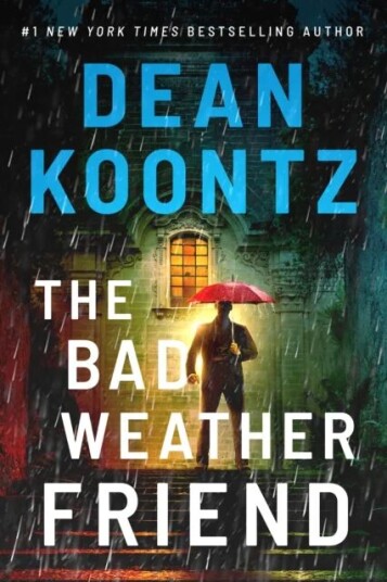 The Bad Weather Friend Av Dean Koontz
