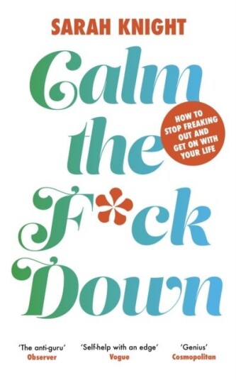 Calm the F**k Down Calm the F**k Down