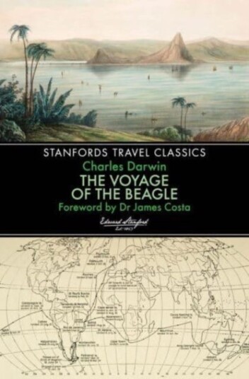 The Voyage Of The Beagle (Stanfords Travel Classics) Av Charles Darwin