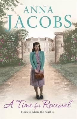 A Time for Renewal  Book Two in the the gripping, uplifting Rivenshaw Saga set at the close of World War Two