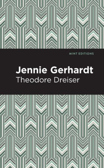 Jennie Gerhardt Jennie Gerhardt