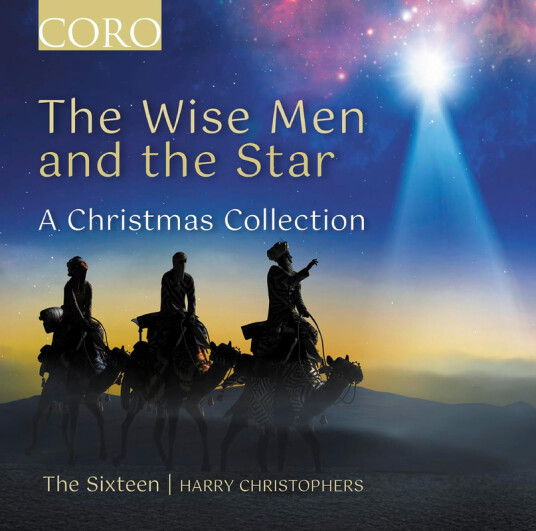The Sixteen, Harry Christophers The Wise Men and the Star A Christmas Collection CD
