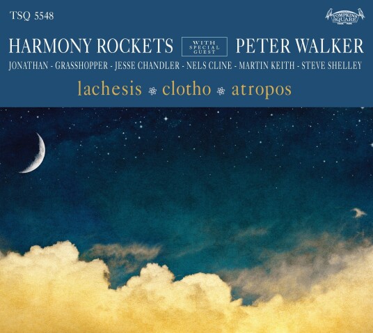 Harmony Rockets With Special Guest Peter Walker Lachesis / Clotho / Atropos LP/Vinyl