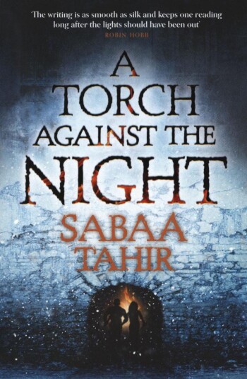 A Torch Against The Night Av Sabaa Tahir