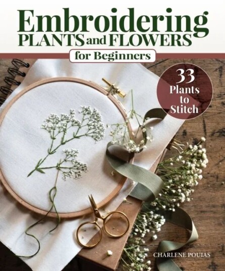 Embroidering Plants And Flowers For Beginners Av Charlene Pourias Embroidering Plants And Flowers For Beginners Av Charlene Pourias