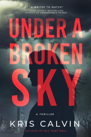 Under A Broken Sky Av Kris Calvin